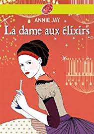 dame aux elixirs