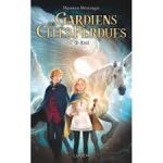 gardiens tome 2